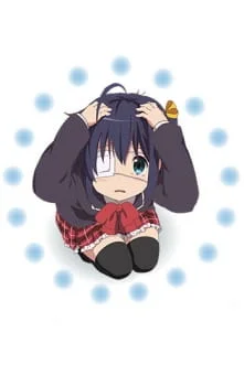 Love, Chunibyo & Other Delusions!: Chuni-Shorts poster
